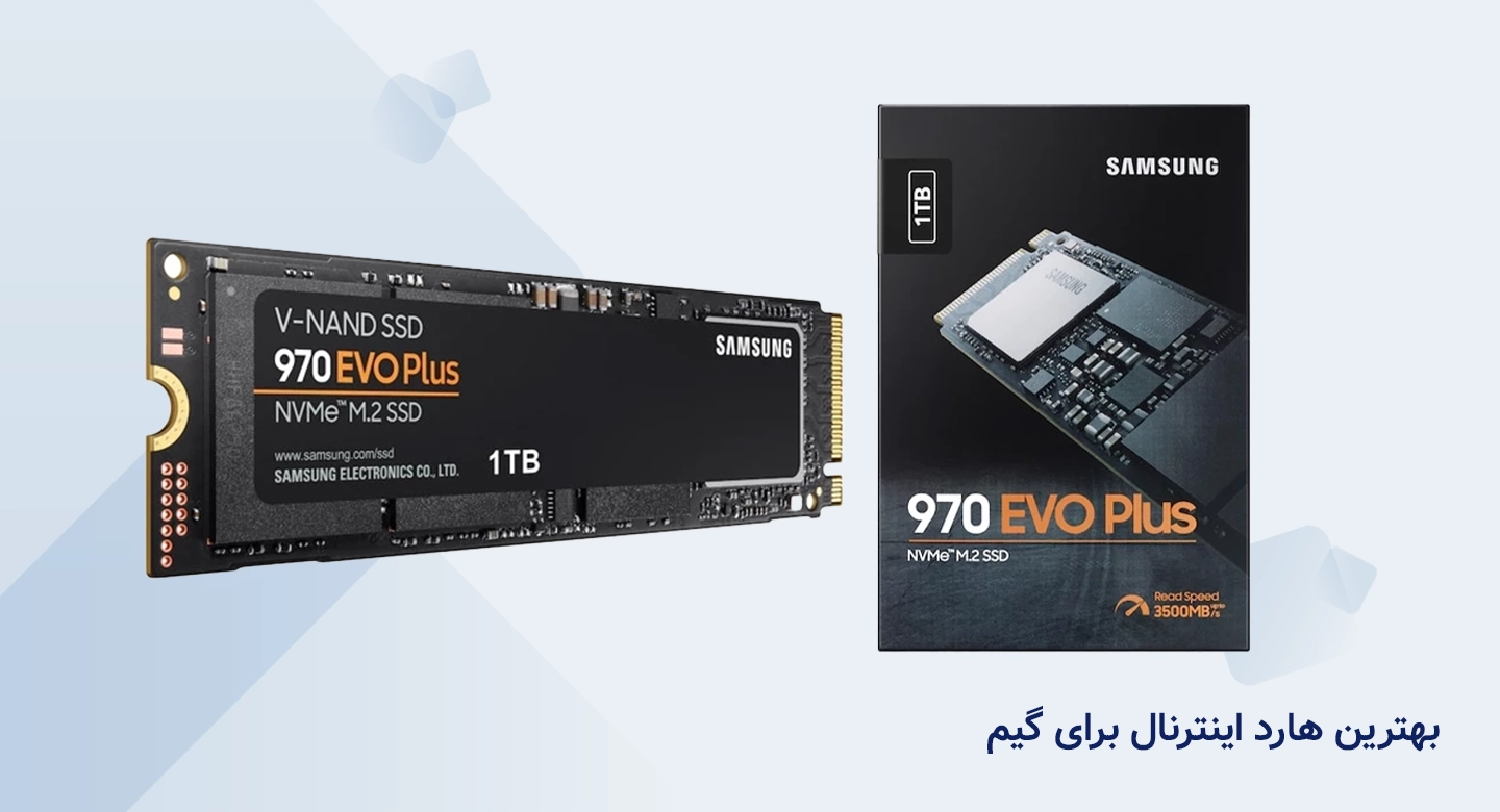 هارد SSD سامسونگ 970 EVO PLUS با ظرفیت 1 ترابایت؛ بهترین هارد اینترنال برای گیم