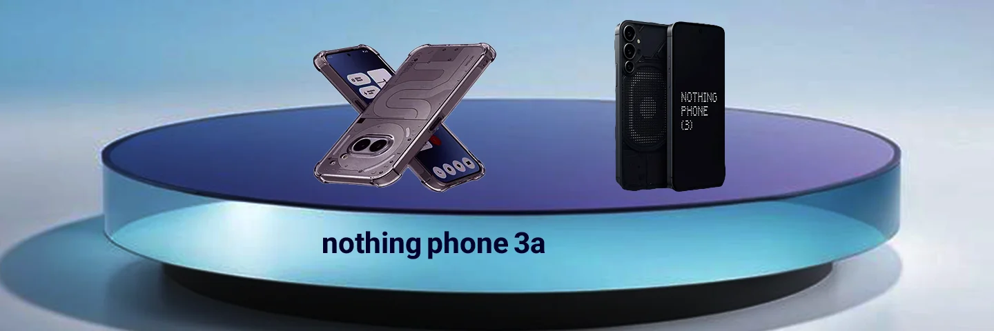 نقد و بررسی  Nothing Phone 3a؛ تلفیقی از شفافیت، قدرت و سادگی
